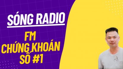 Sóng Radio FM Chứng Khoán Số #1